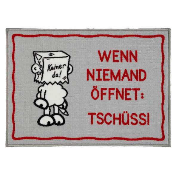 Sheepworld Fußmatte - "Wenn niemand öffnet: Tschüss!", ca. 50 x 70 cm 